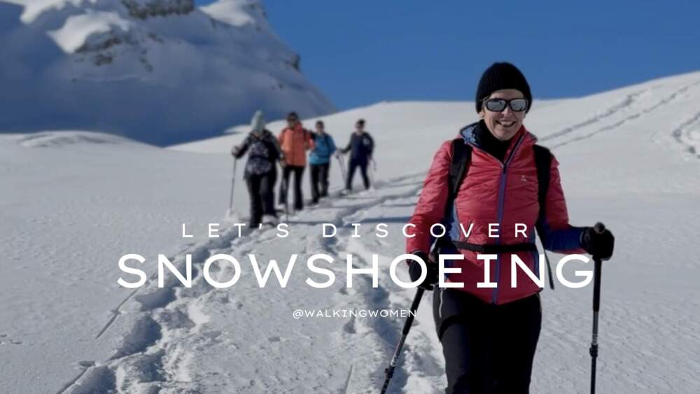 Snowshoeing : could it be YOUR Perfect Winter Adventure